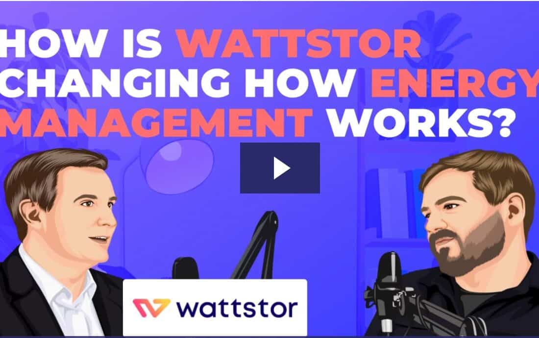 Podcast: How Wattstor is Changing Energy Management